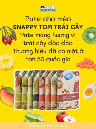 Pate mèo Snappy Tom hương vị trái cây tươi mát - Petshop Nhà Ba Con Boss